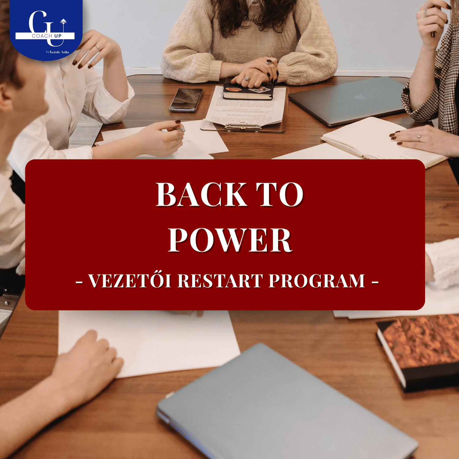 Back to Power – Vezetői Restart Program