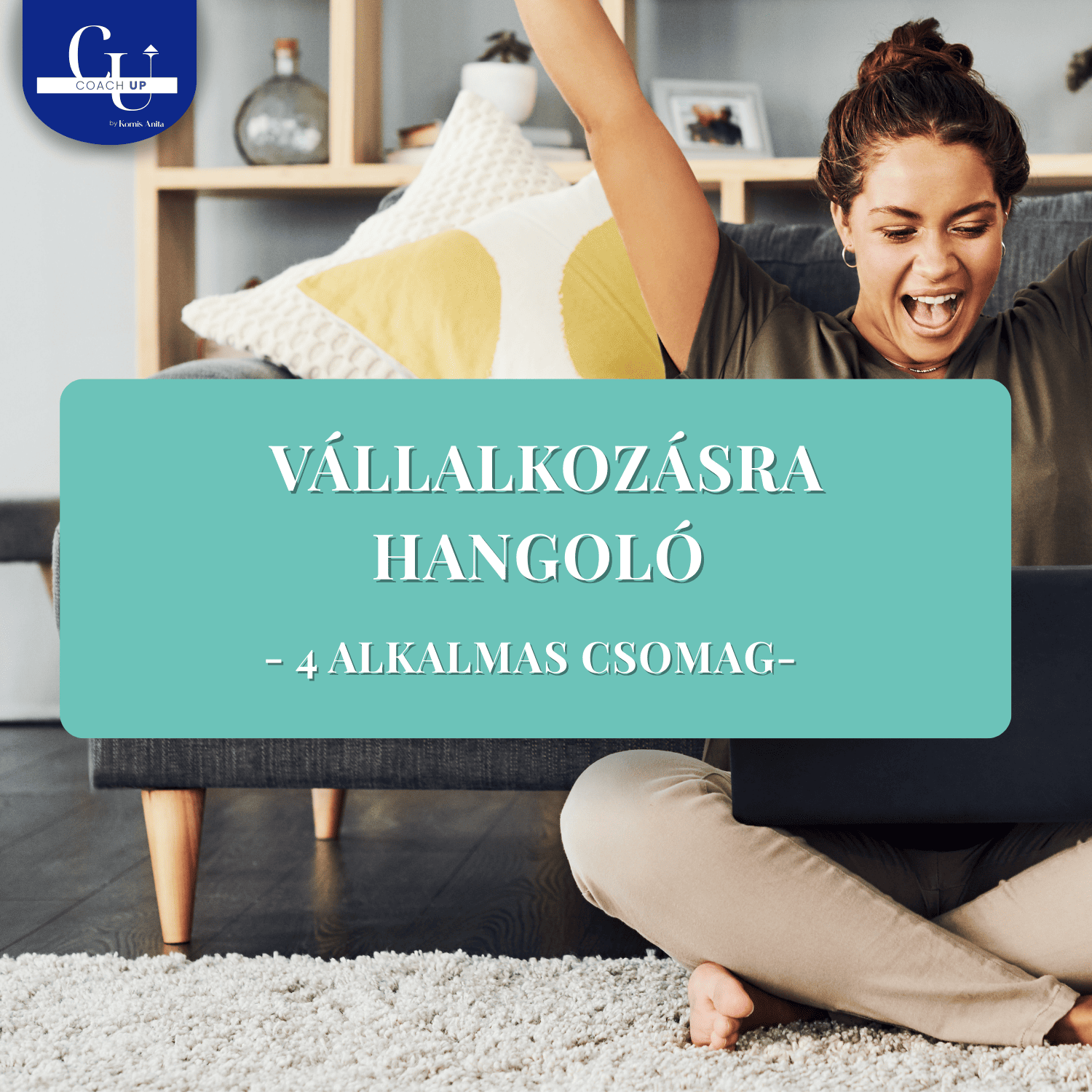 Vállalkozásra hangoló 4 alkalmas csomag