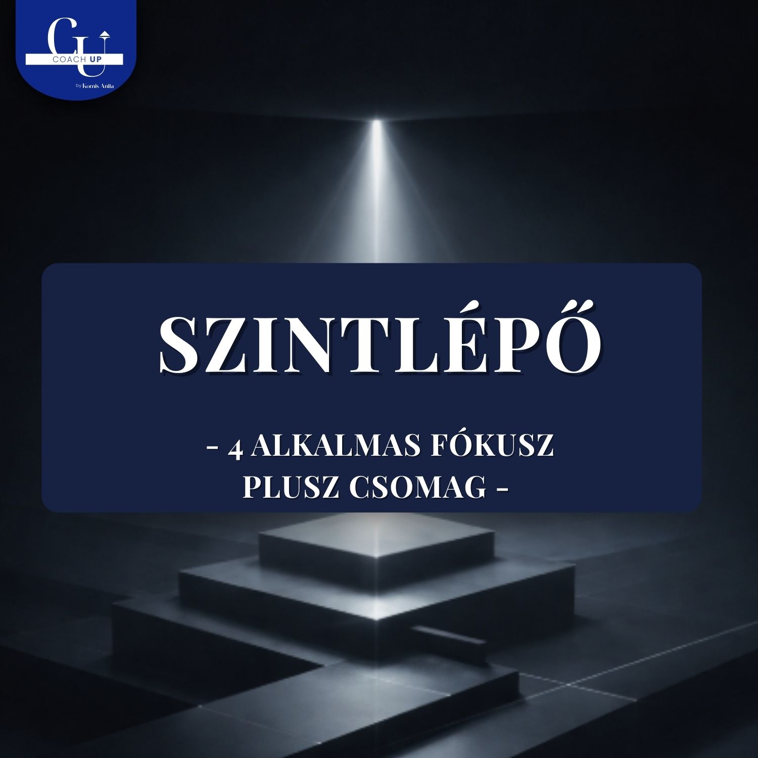 Szintlépő 4 alkalmas FÓKUSZ PLUSZ Csomag